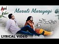 Savaari| | Marali Mareyagi | Lyrical |Raghumukharji|Srinagar Kitty|Kamalini Mukharji|Manikanth Kadri