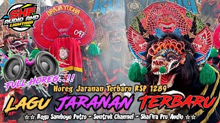 ALBUM FULL SINGO BARONG RSP 1289‼️LAGU JARANAN Rogo Samboyo Putro 2023 JARANAN HOREG