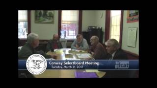 Conway Selectboard - March 21, 2017