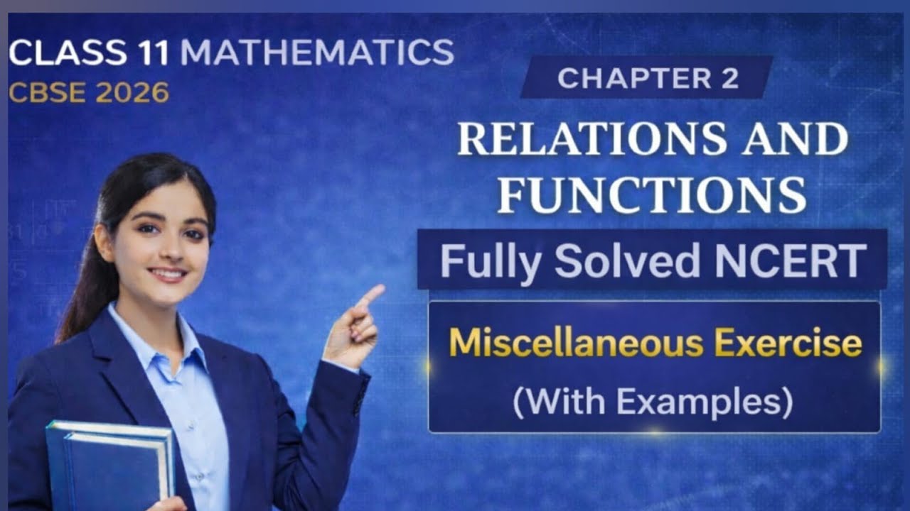 CBSE class 11 Maths NCERT chapter 2 relations and functions ...