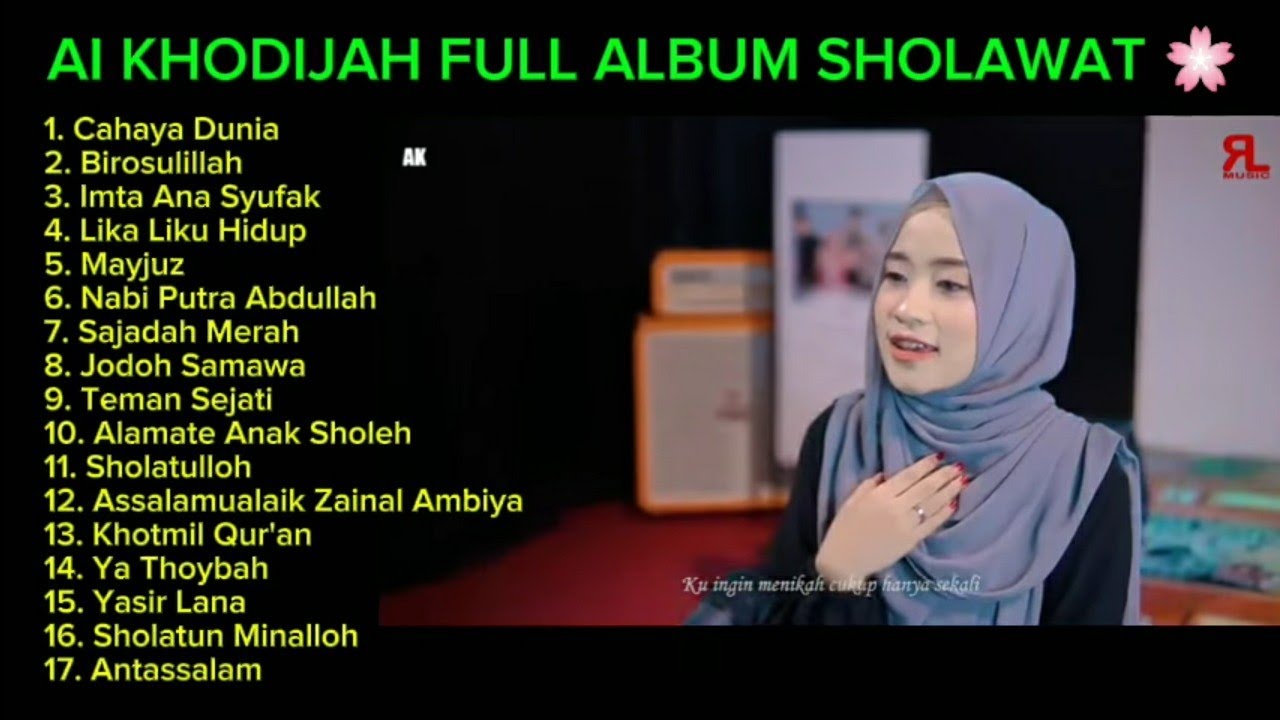 AI KHODIJAH FULL ALBUM SHOLAWAT 🌸 CAHAYA DUNIA