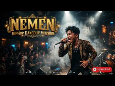 Nemen Hiphop Dangdut Version