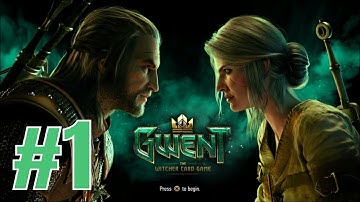 Gwent: The Witcher Card Game (Tutorial Part 1) #1