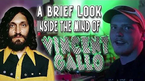 Inside the Mind of Vincent Gallo