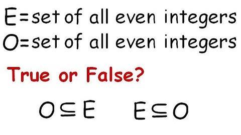 True or false?  Subsets - Example