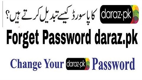How to Reset & forget  Password  on Daraz.pk App..