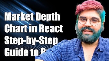 Building a Market Depth Chart with React-Stockcharts: A Step-by-Step Guide