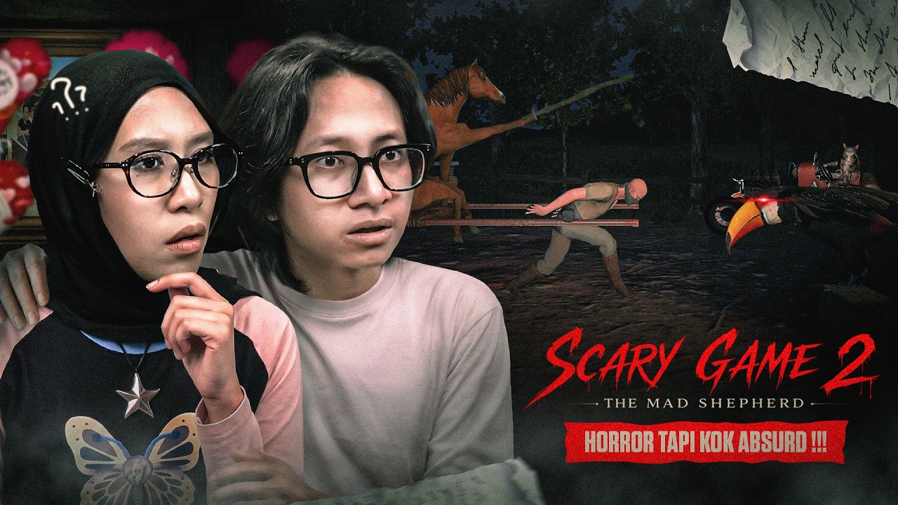 Horror Tapi Kok Absurd !!! - Scary Game 2 The Mad Shepherd
