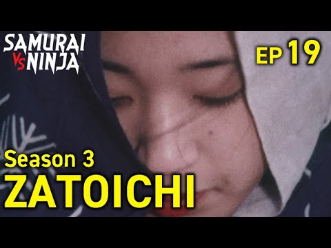 ZATOICHI: The Blind Swordsman Season 3  Full Episode 19 | SAMURAI VS NINJA | English Sub