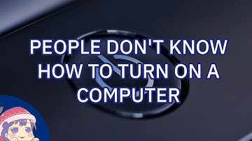 Basic computer skills that some people SHOCKINGLY don