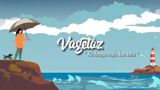 Vagetoz - Ku Hanya Ingin Kau Tahu screenshot 3