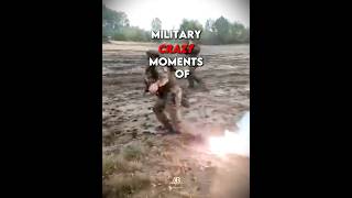Military Crazy Soldier Moments Of The World