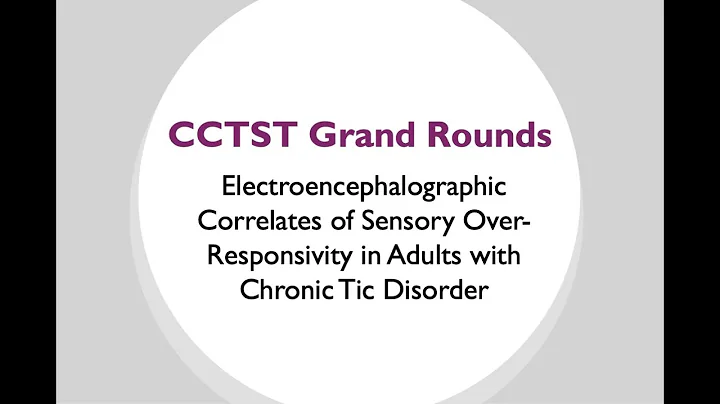 Electroencephalographic Correlates of Sensory Over-Responsivity in Adults with Chronic Tic Disorder