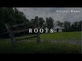 Roots  a click  pledge foundation film