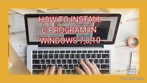 How to install c and c++ program in windows xp,7,8,10