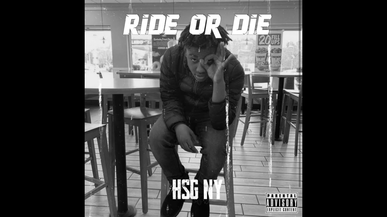 HSG Ny - Ride Or Die