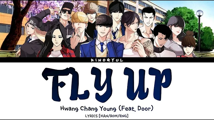 Hwang Chang Young (Feat. Door) - 'Fly Up' Lyrics [...
