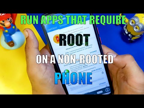 RUN APPS THAT REQUIRE ROOT ON A NON ROOTED ANDROID PHONE