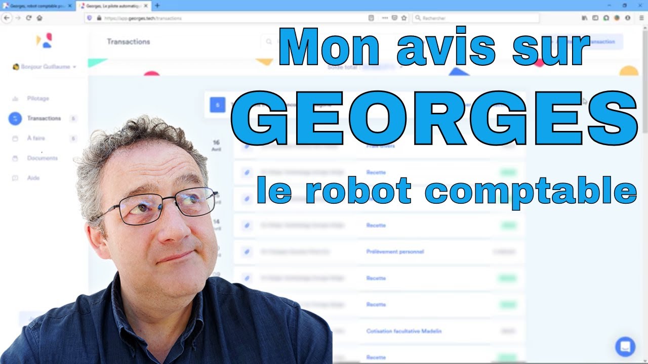 Mon Avis Sur Georges Le Robot Comptable Des Independants Youtube