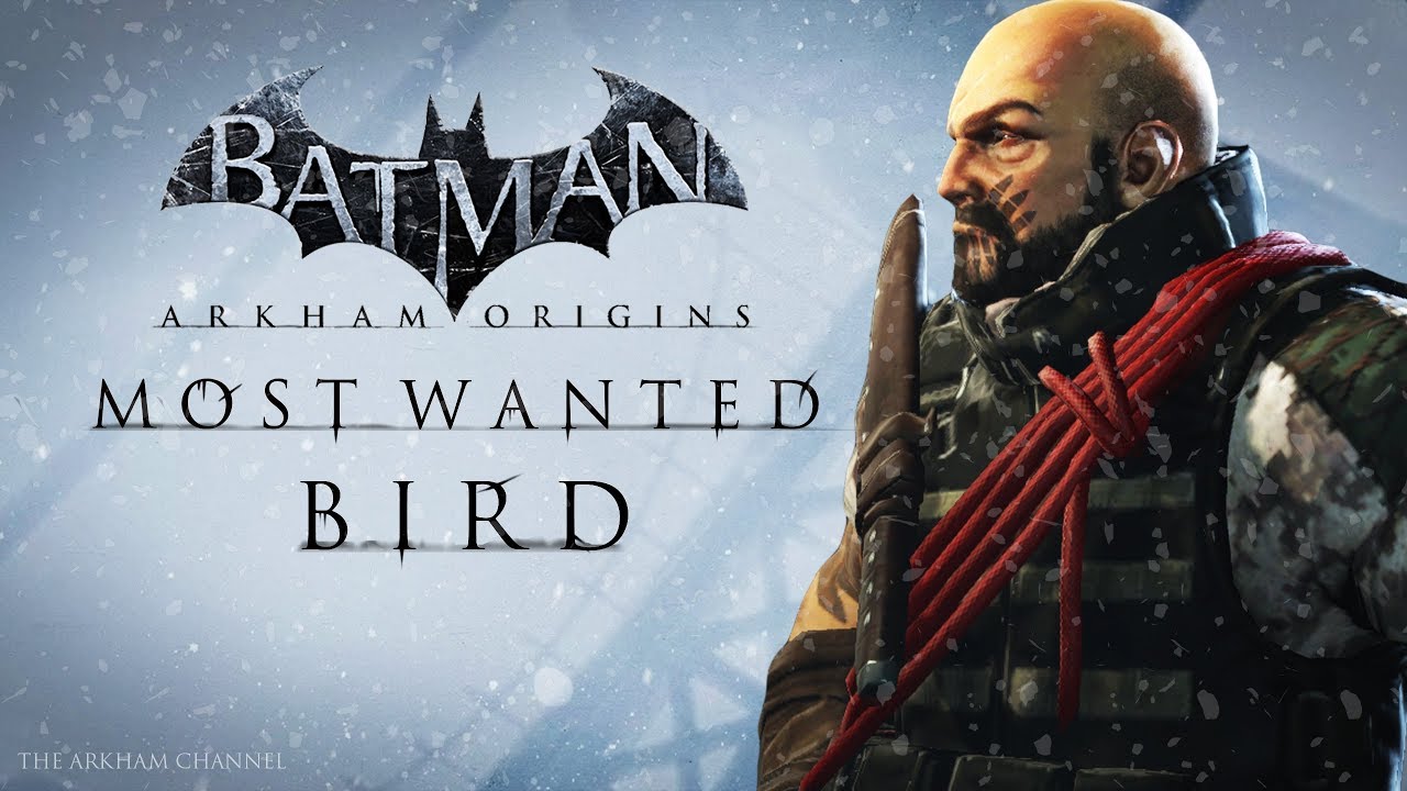 Batman: Arkham Origins – Most Wanted – Bird - YouTube