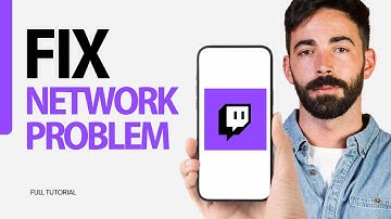 How To Fix Network Problem On Twitch App 2024