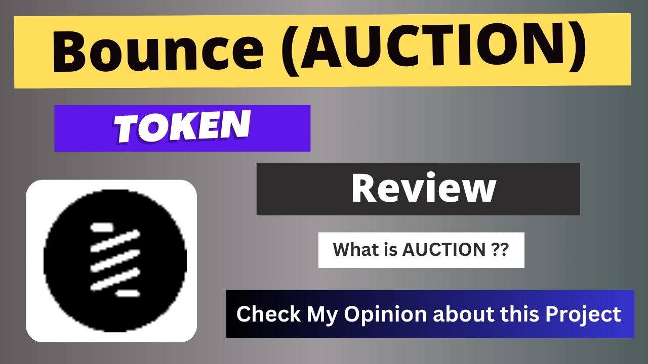 Bounce (AUCTION) Token Reivew || What is AUCTION Coin