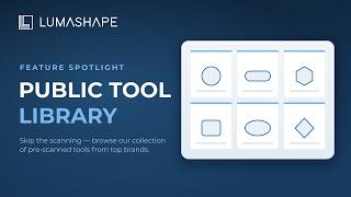 Lumashape Demo - Public Tool Library
