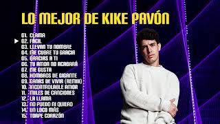 Lo Mejor de Kike Pavon | Musica Cristiana Juvenil