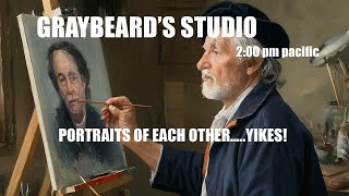 GRAYBEARDS STUDIO: EP. 152 THE GRAYBEARDS DRAW EACH OTHER?!