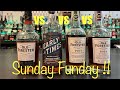 Old forester 1924 vs old forester 1897 vs old forester 100 vs early times bib sunday funday