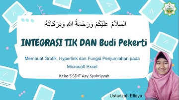 Integrasi TIK dan Budi Pekerti Kelas 5 SDIT Asy-Syukriyyah