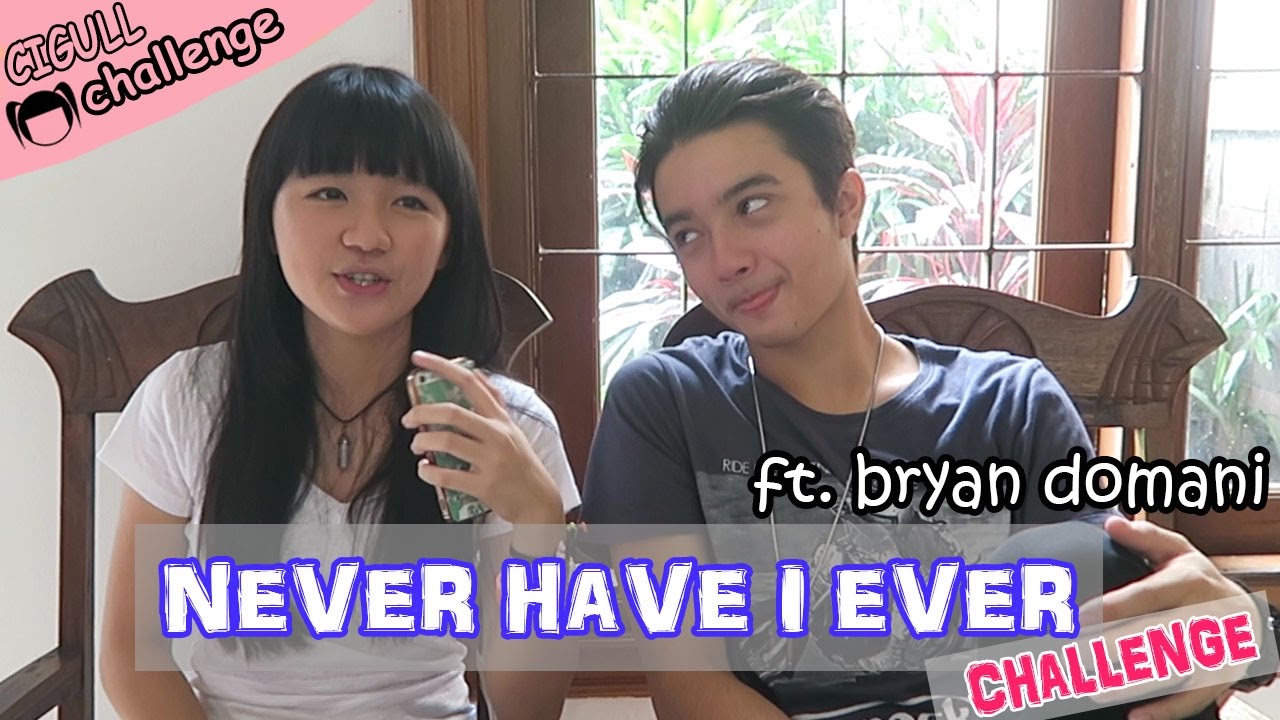 NEVER HAVE I EVER CHALLENGE ft. Bryan Domani