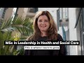 Msc in leadership in health and social care  this is where i learn to grow