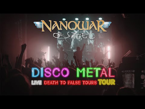 Nanowar Of Steel - Disco Metal (Live Video - Death To False Tours 2023)