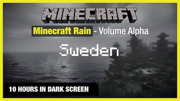 🎧  Minecraft Rain | Sweden | Minecraft Music | 10 Hours in Dark Screen