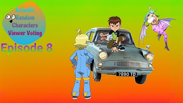 Actually Random Characters Viewer Voting episode 8