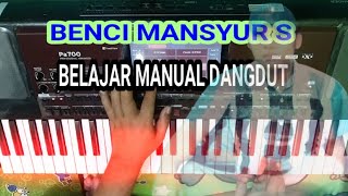 Belajar manual dangdut lagu BENCI