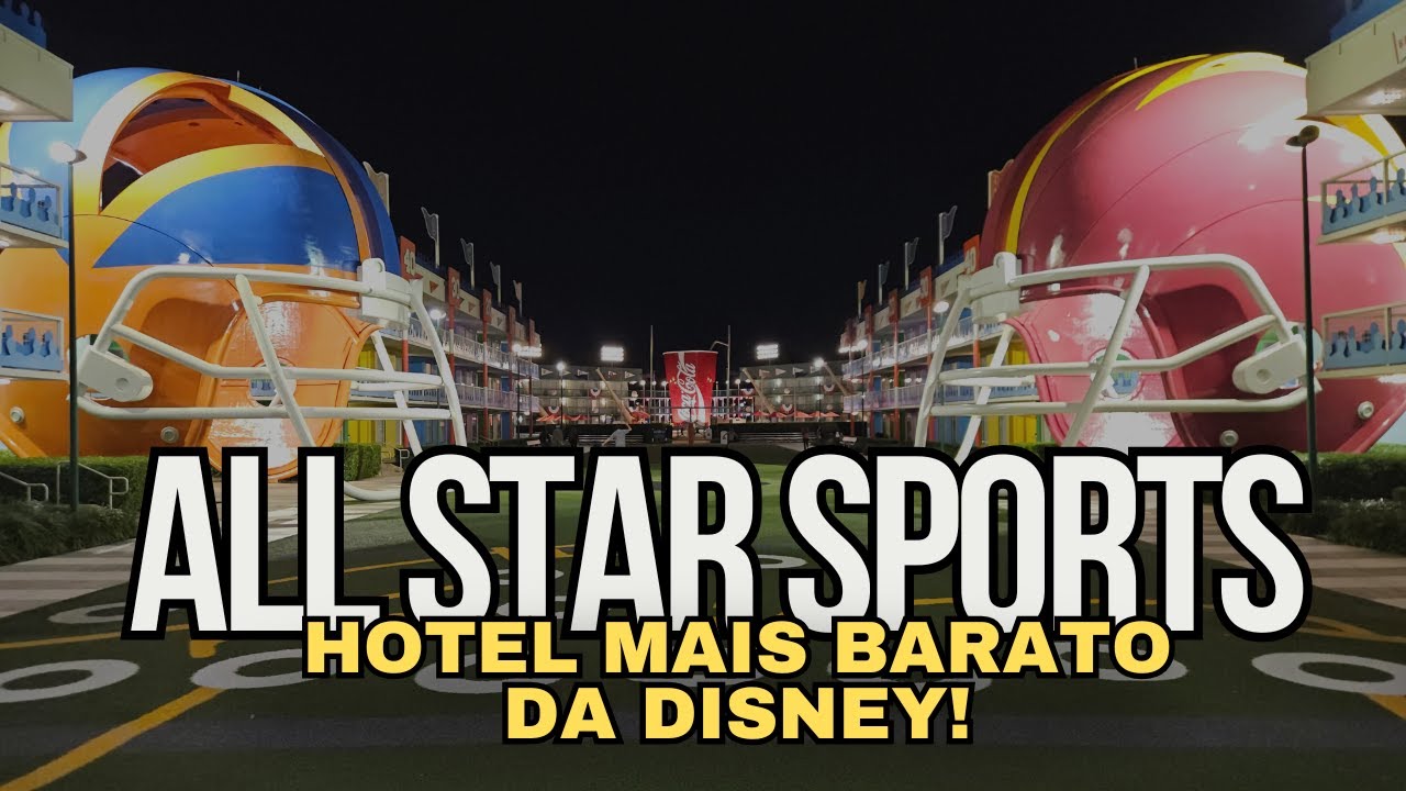 ALL STAR SPORTS - TOUR COMPLETO NO HOTEL MAIS BARATO DA DISNEY EM ORLANDO