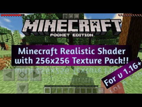 Minecraft Realistic Shader with 256x256 pixels texture pack! - YouTube