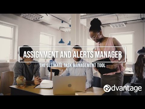 Assignment and Alerts Manager