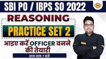 SBI PO/IBPS SO 2022 REASONING CLASS |REASONING PRACTICE SET 2 | SBI PO/IBPS SO REASONING SANDEEP SIR