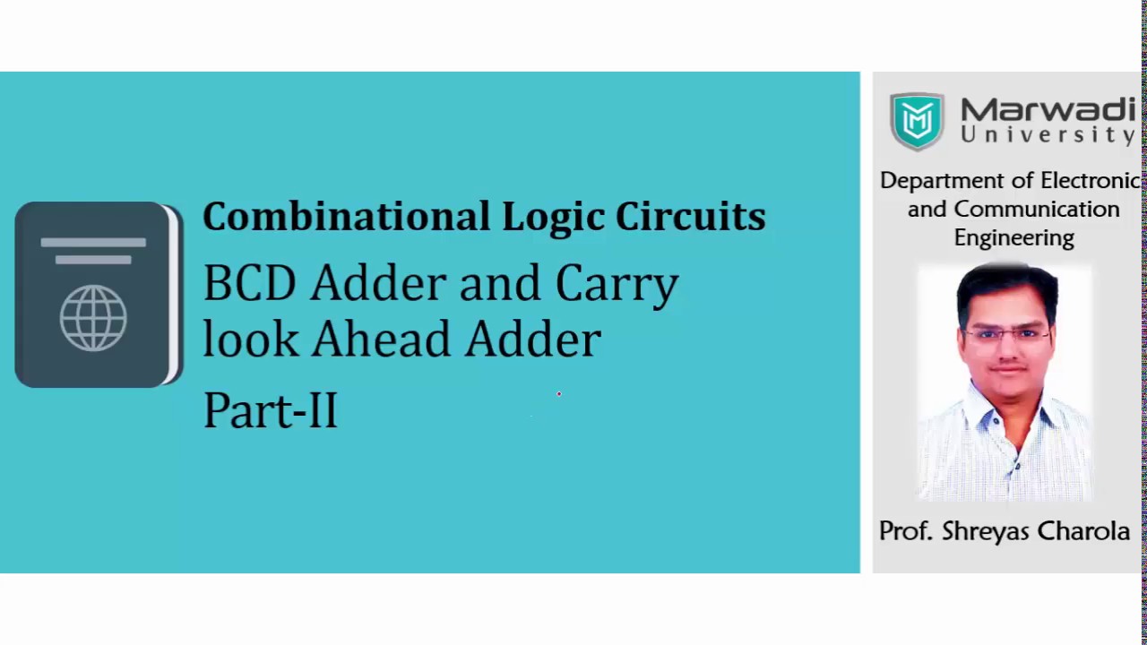 Binary Coded Decimal (BCD) and Carry Look Ahead Adder (CLA) - YouTube