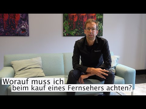 Video: Worauf Sie Bei Der Auswahl Eines Fernsehers Achten Sollten