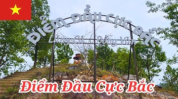 Khám Phá Điểm Đầu Cực Bắc Xã Lũng Cú Huyện Đồng Văn Tỉnh Hà Giang.