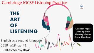 English Listening November 2018/41        0510 w18 qp 41   0510/0ct/Nov/18/41