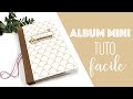 SCRAPBOOKING [ TUTO ] Mini Album FACILE avec le kit de SCRAPATALIE I LYDILLE I