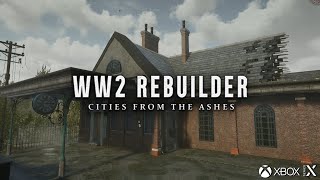 WW2 Rebuilder PL | Xbox Series X | #01 Dworzec kolejowy w Gimbert cz.1