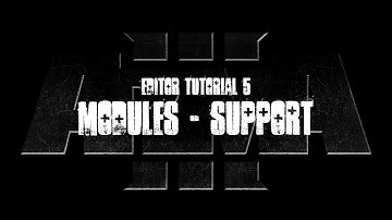 ArmA 3 Editor Tutorial - Modules - Support