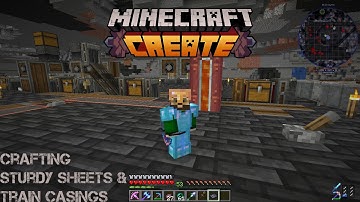 Create:Crafting Sturdy Sheets & Train Casings