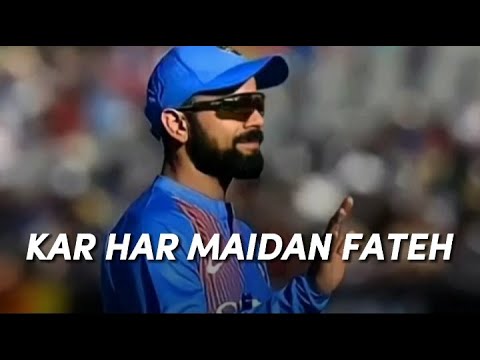 Virat Kohli ft Kar Har Maidan Fateh